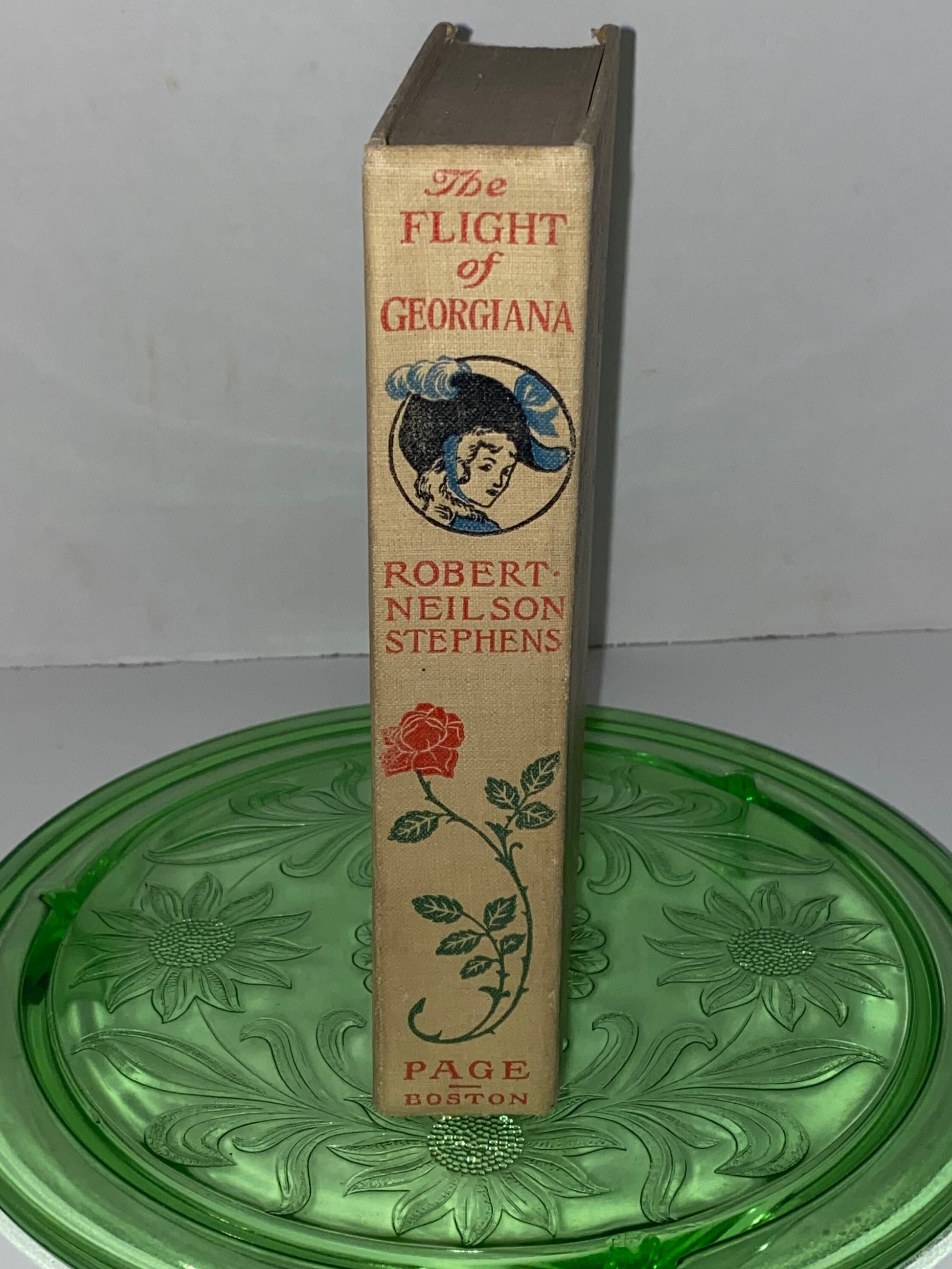 Antique romance book the flight of georgiana a story of love and peril in England in 1746 c 1907