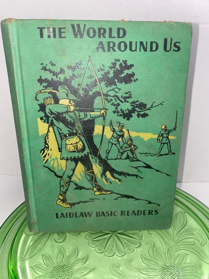 Vintage young reader book The world around us C 1941 Nice Robin Hood cover