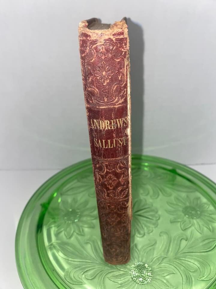 Antique Sallust’s history of the war against jugurtha And of the conspiracy of Cataline C 1854 Latin