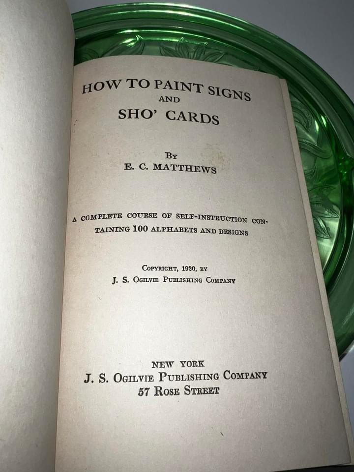 Antique advertising graphic design How to paint signs and sho’cards C 1920 1st Ed Fully illustrated