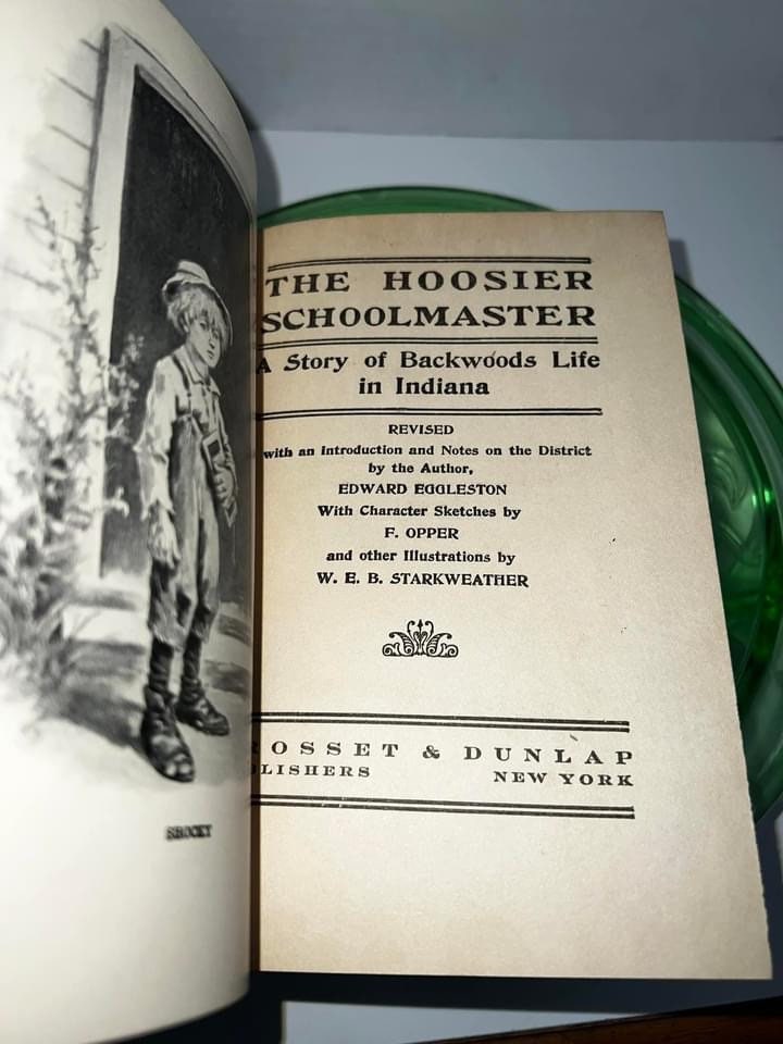 Antique The Hoosier school master A story of backwoods life in Indiana C 1899