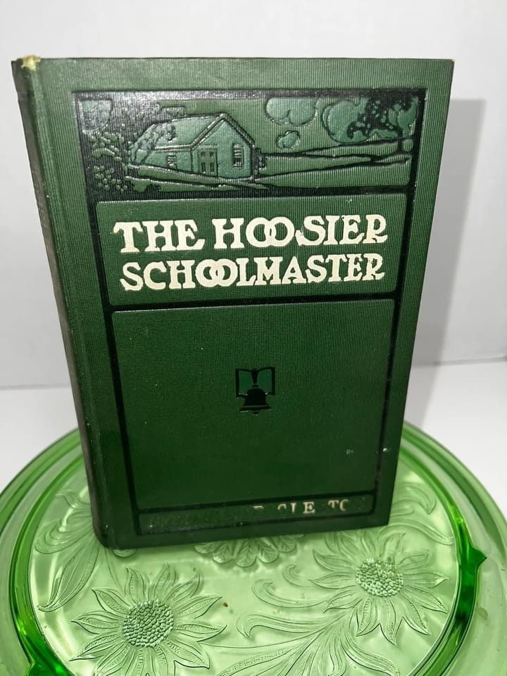 Antique The Hoosier school master A story of backwoods life in Indiana C 1899