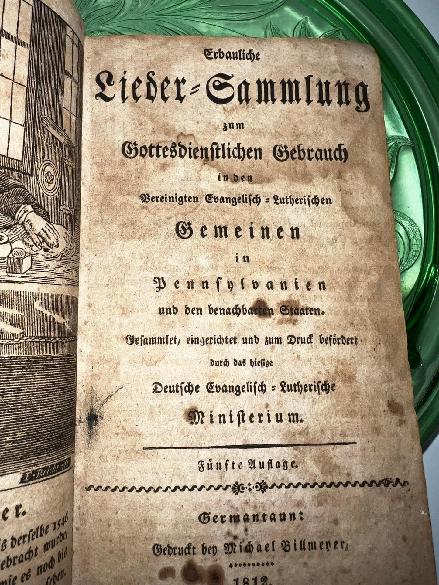 Antique 1812 Pennsylvania German Song collection for religious use in the United evangelical Lutheran congregations In Pennsylvania