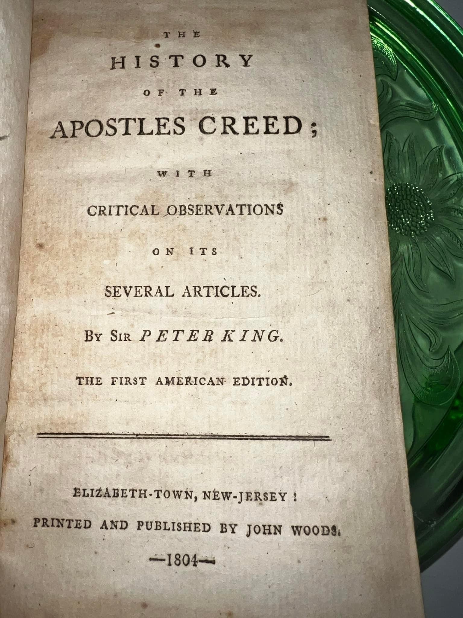 Antique pre civil war The history of The apostle’s creed 1804 first American edition Leather bound religious