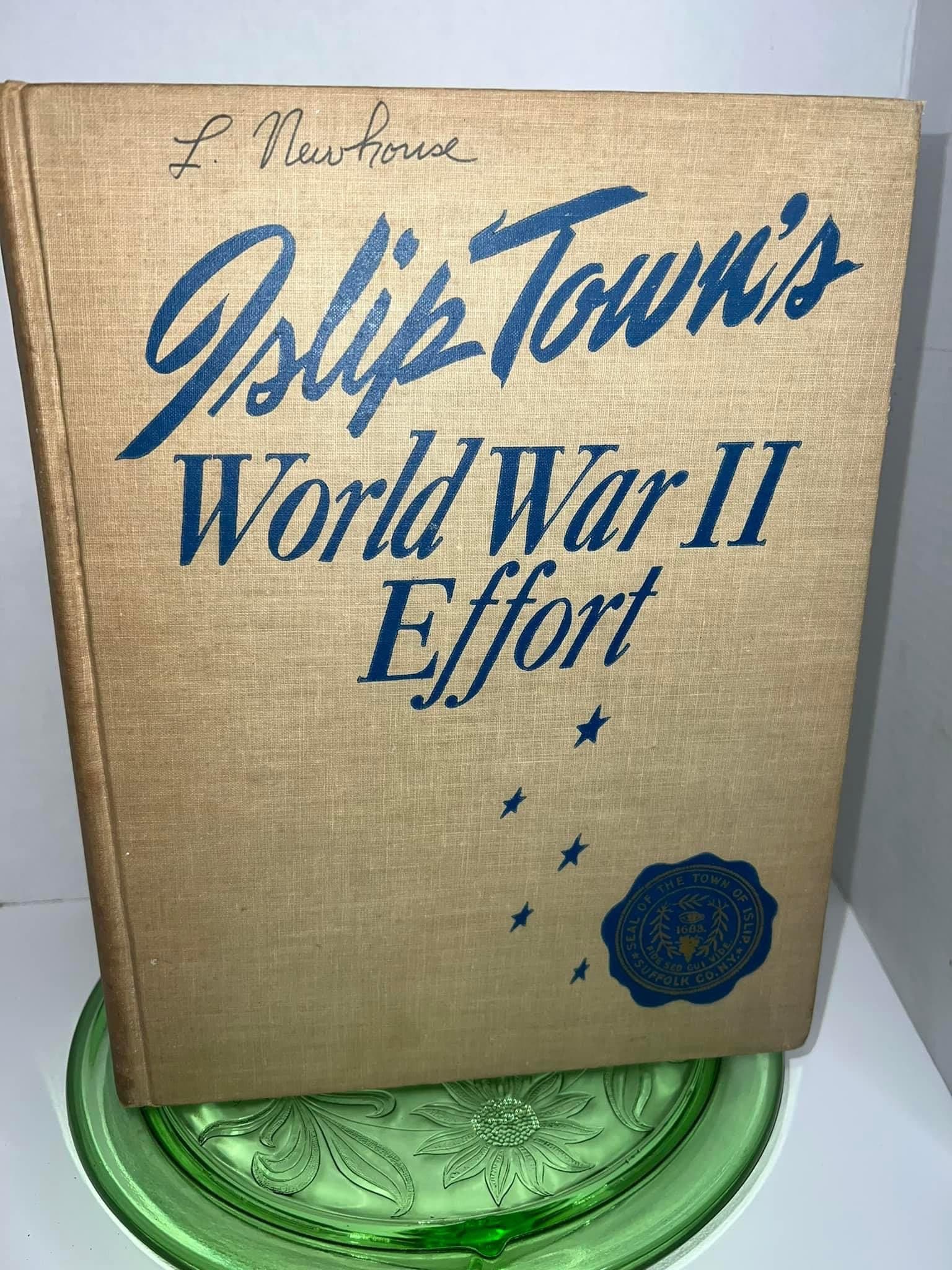 Vintage ww2 Islip towns world war 2 effort long Island New York area C 1948 limited edition