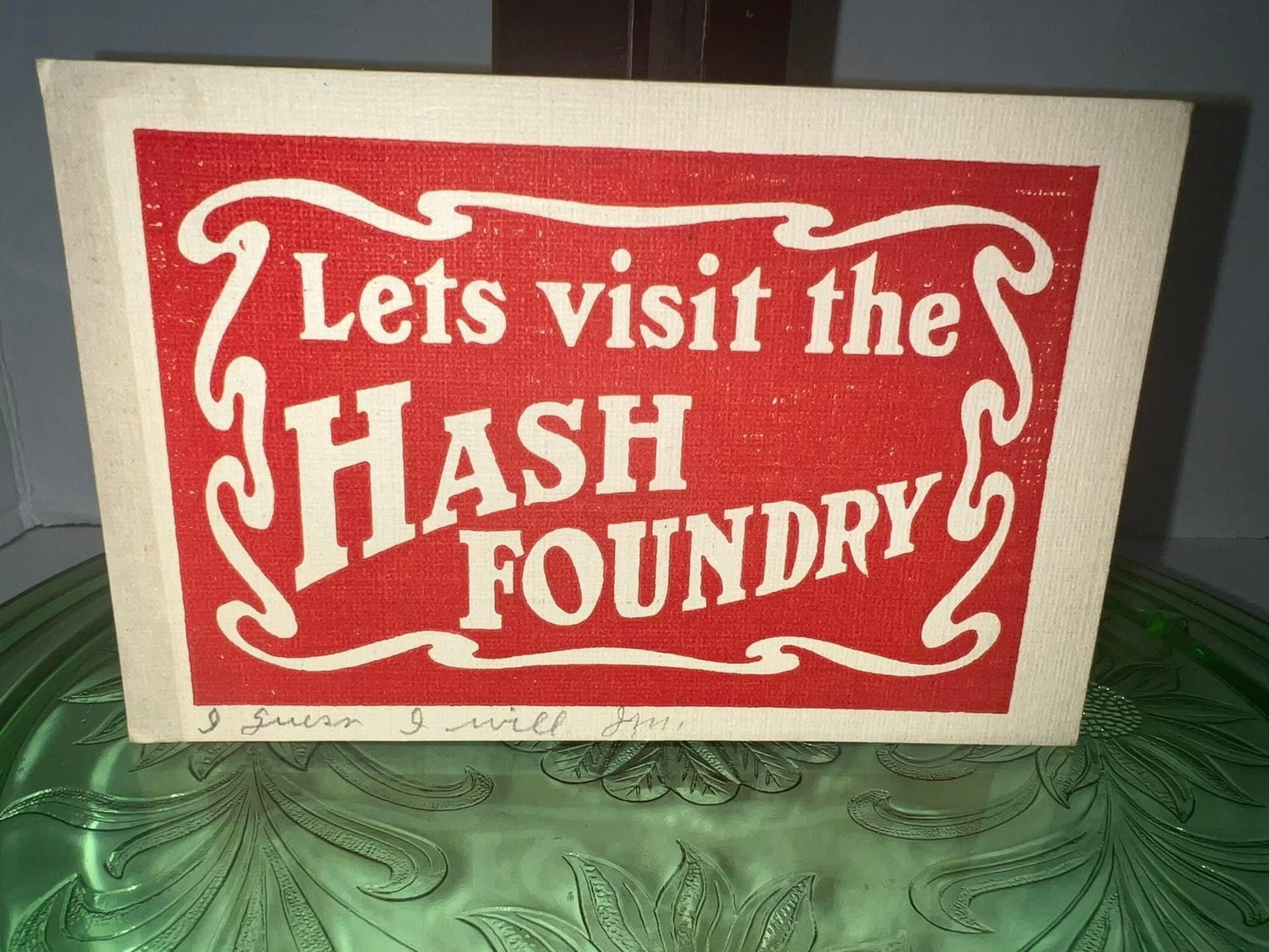 Antique Edwardian 1908 postcard let’s visit the hash foundry- early drug humor