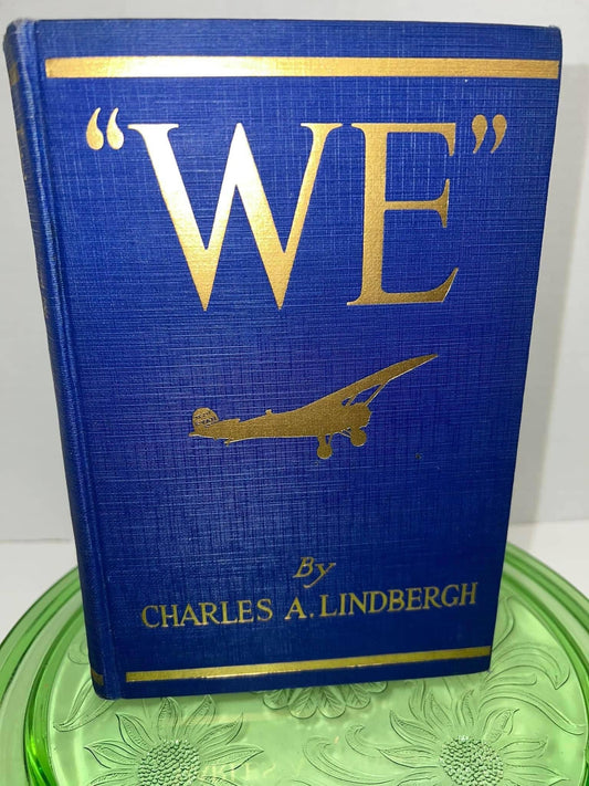 Vintage We — Charles Lindbergh 1927- 1st Edition 1st impression illustrated autobiography