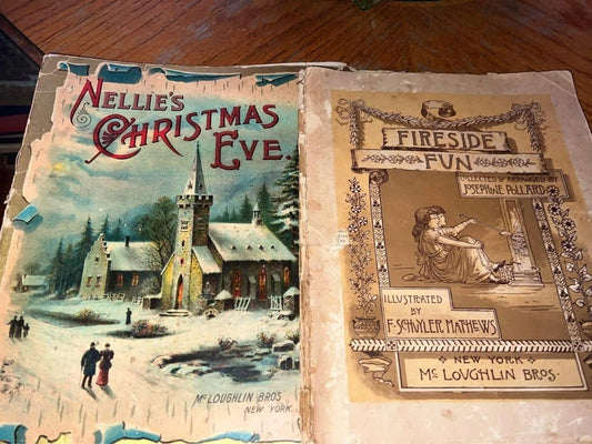 Antique Victorian 2 early childrens books Nellies Christmas Eve & fireside fun mcloughlin illustrated