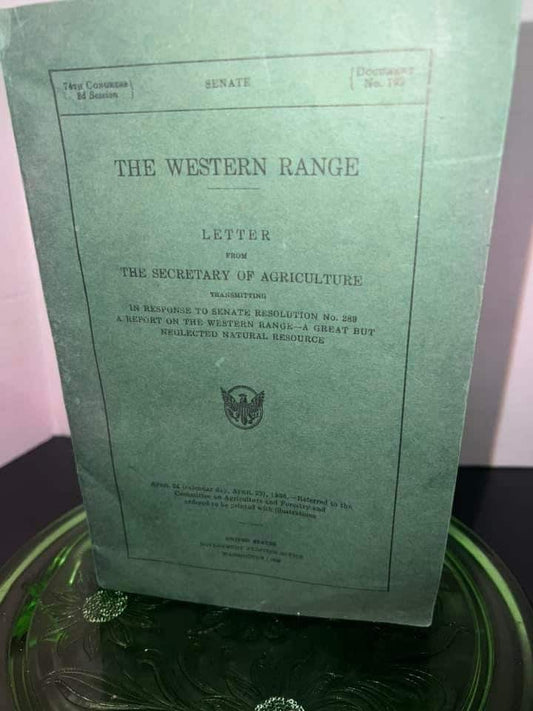 Vintage The western range - a great but neglected resource 1936 the white mans toll
