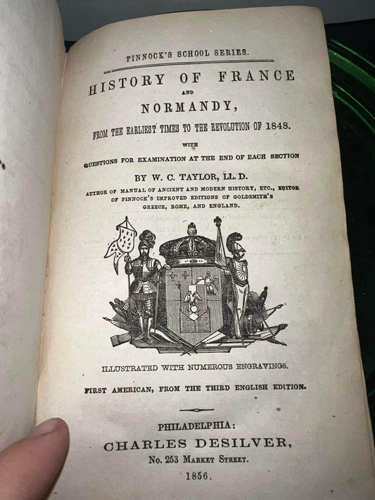 Antique 1856 - 1st American edPinnock’s history of france and Normandy From the earliest times to the revolution of 1848