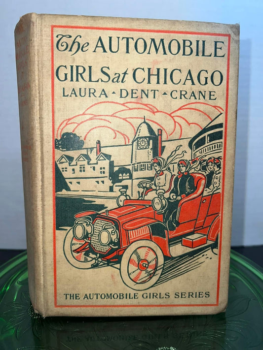 Antique Art Deco 1912 The automobile girls at Chicago picture cover